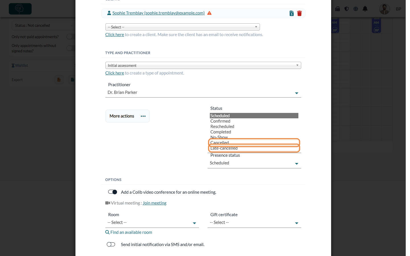 Cancelled and Late-cancelled statuses in the Status list of an appointment