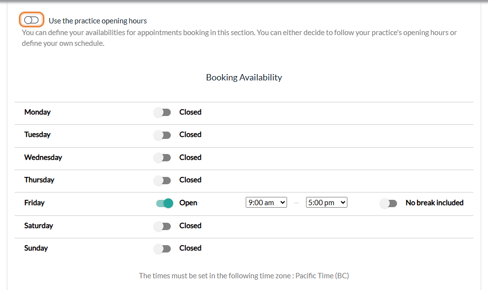 Use the practice opening hours turned off and Booking Availability grid in Settings > Personal > Availability