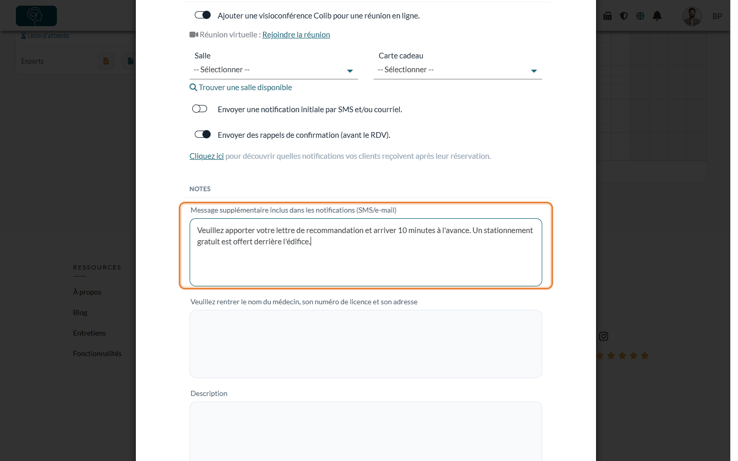 Champ Message supplémentaire inclus dans les notifications rempli, dans la section Notes du rendez-vous