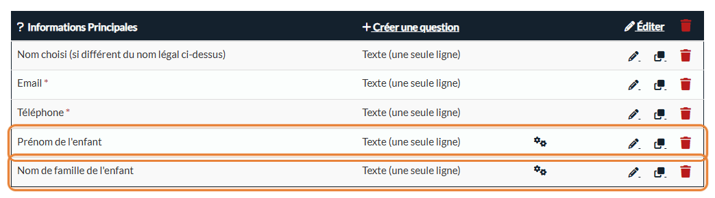 Questions Prénom et Nom de famille de l'enfant dans une section du formulaire