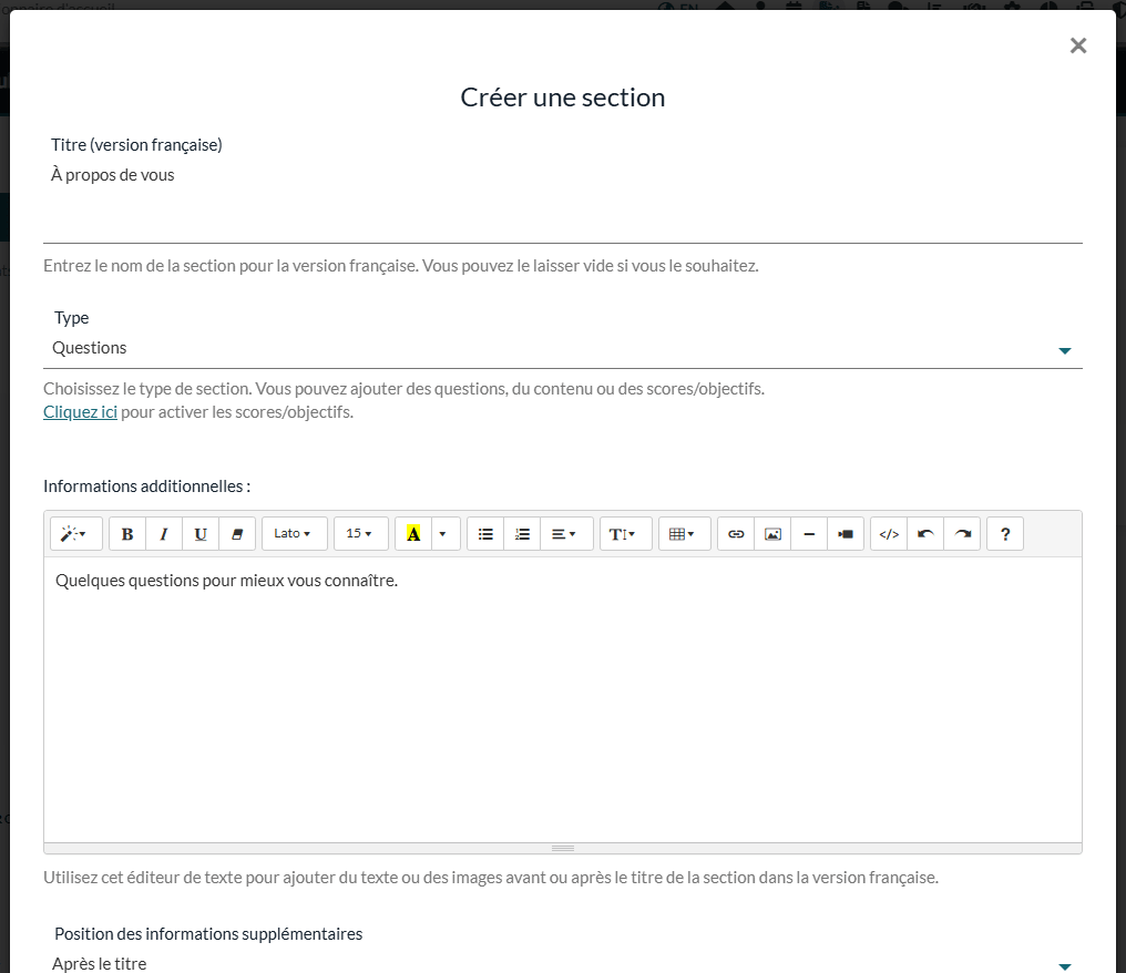 Fenêtre Créer une section avec un titre, le type Questions et un texte d'informations additionnelles