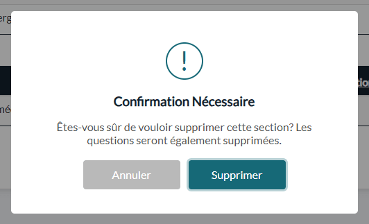 Confirmation avant de supprimer une section et ses questions