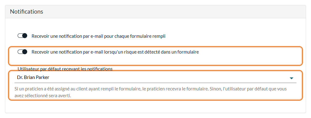 Section Notifications de Réglages > Formulaires avec l'alerte de risque et l'utilisateur par défaut