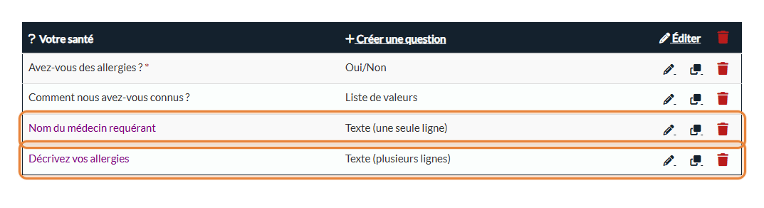 Liste des questions : les deux questions conditionnelles sont affichées en violet