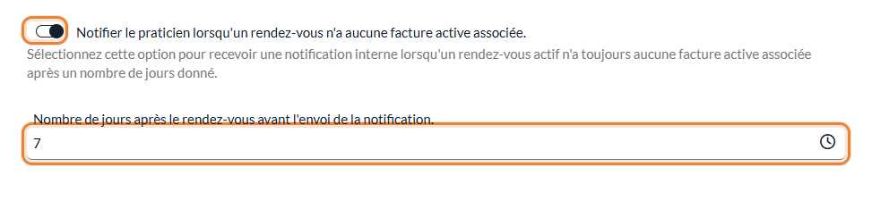 Option pour notifier le praticien lorsqu'un rendez-vous n'a aucune facture active, avec un délai de 7 jours