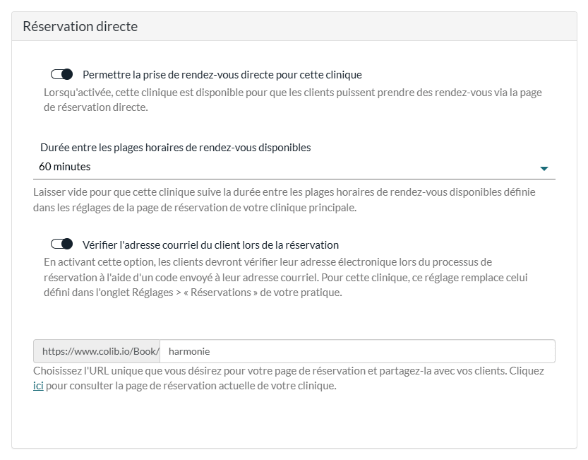 Section Réservation directe d'une clinique : réservation directe, durée entre les plages, vérification du courriel et URL de la page de réservation