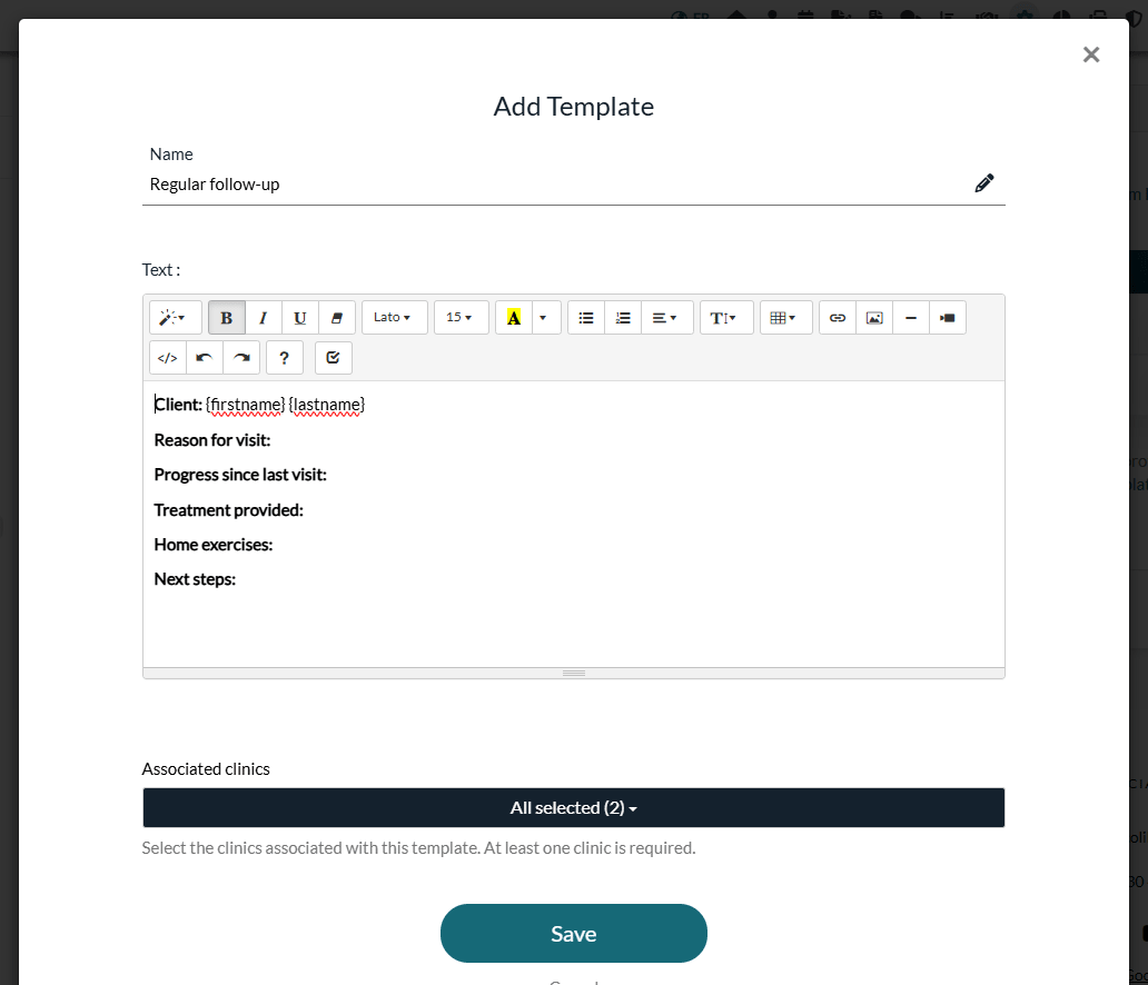Add Template window with a name, a structured text with client data tags and the associated clinics