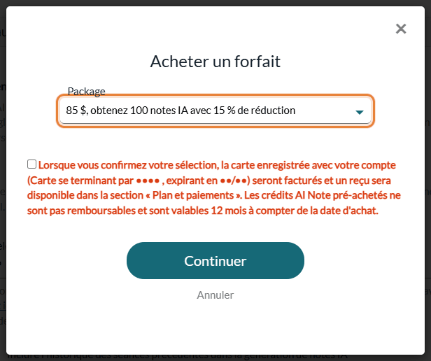Fenêtre Acheter un forfait avec la liste des forfaits, la case des conditions et le bouton Continuer