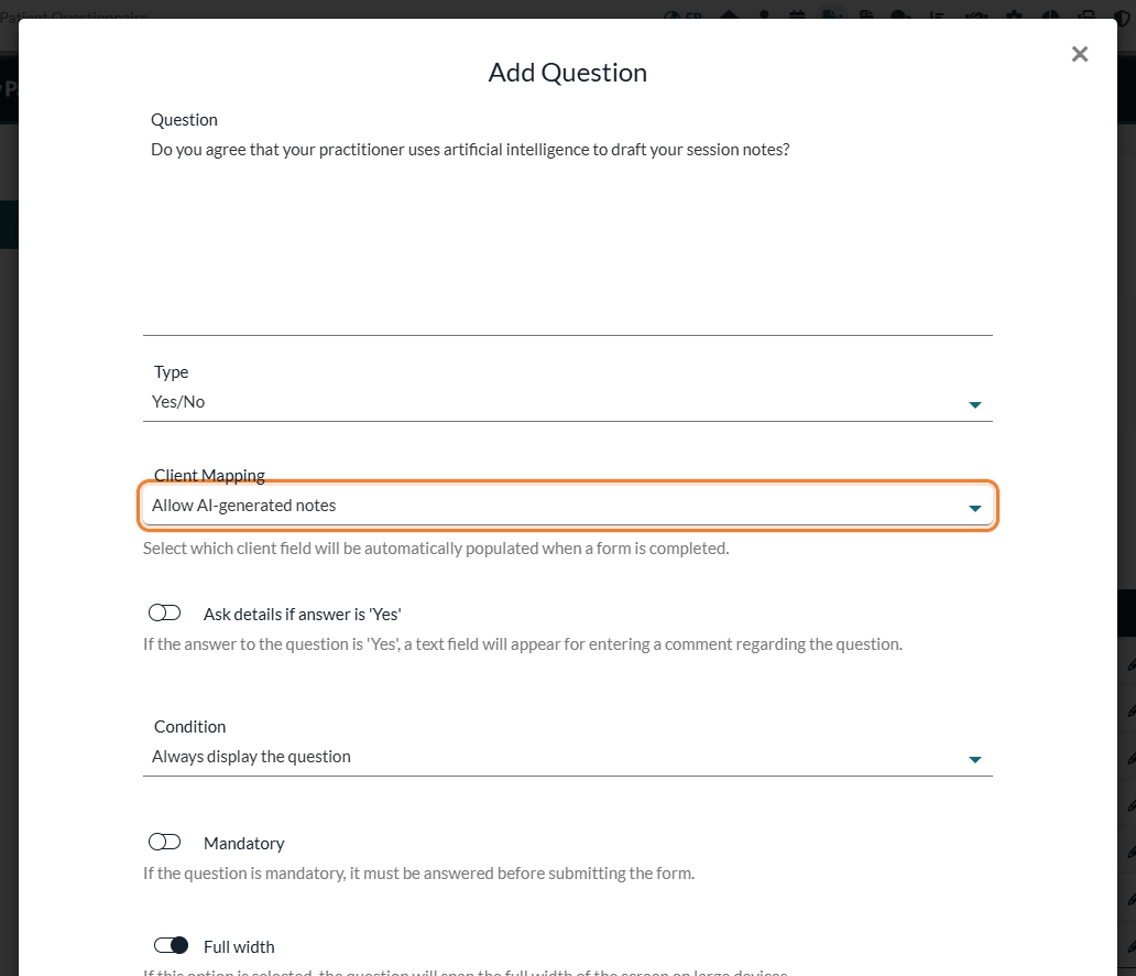 Add Question window with a Yes/No question linked to the Allow AI-generated notes client field