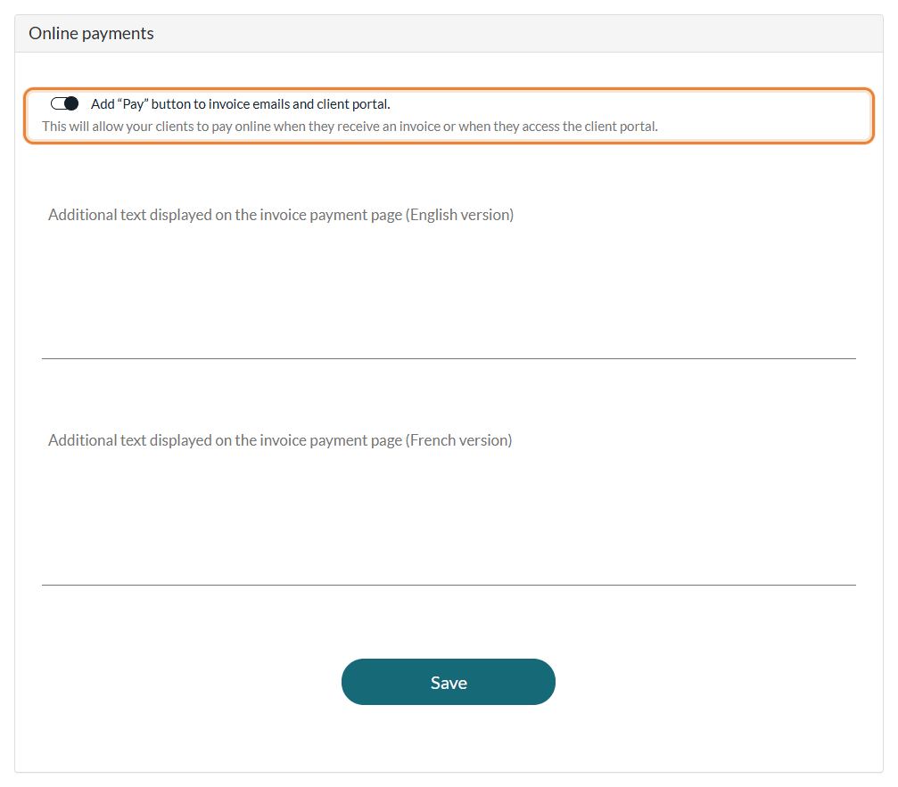 Online payments section in Settings > Invoices with the option Add Pay button to invoice emails and client portal