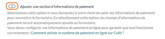 Option Ajouter une section d'informations de paiement dans l'onglet Général de l'éditeur de formulaires