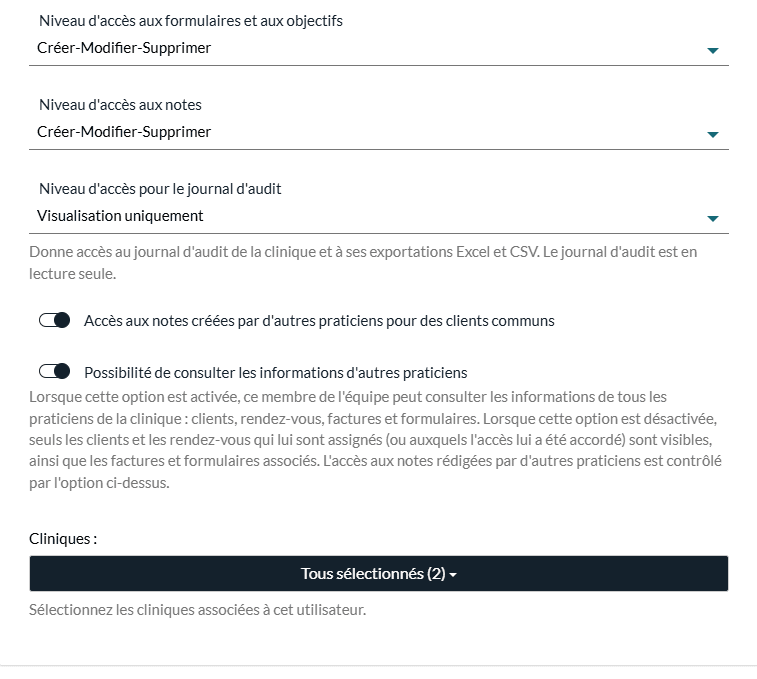Derniers niveaux d'accès, options de visibilité et cliniques d'un membre de l'équipe