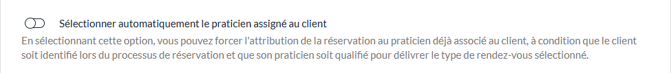 Option Sélectionner automatiquement le praticien assigné au client dans Réglages > Réservations
