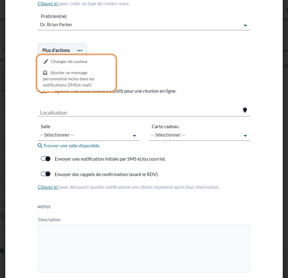 Menu Plus d'actions : Changer de couleur et Ajouter un message personnalisé inclus dans les notifications