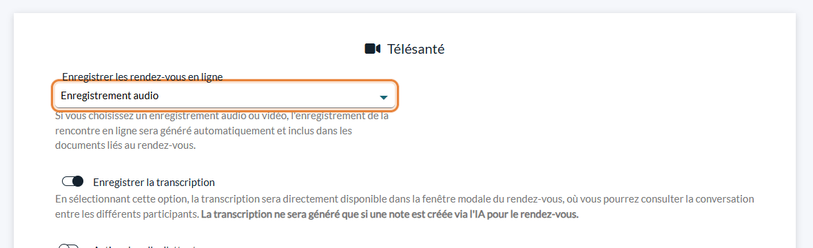 Enregistrer les rendez-vous en ligne réglé sur Enregistrement audio dans Réglages > Télésanté