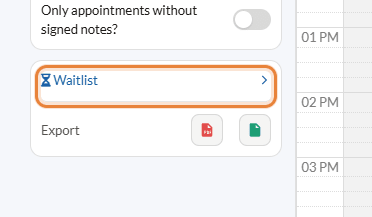 Waitlist link in the left column of the scheduler