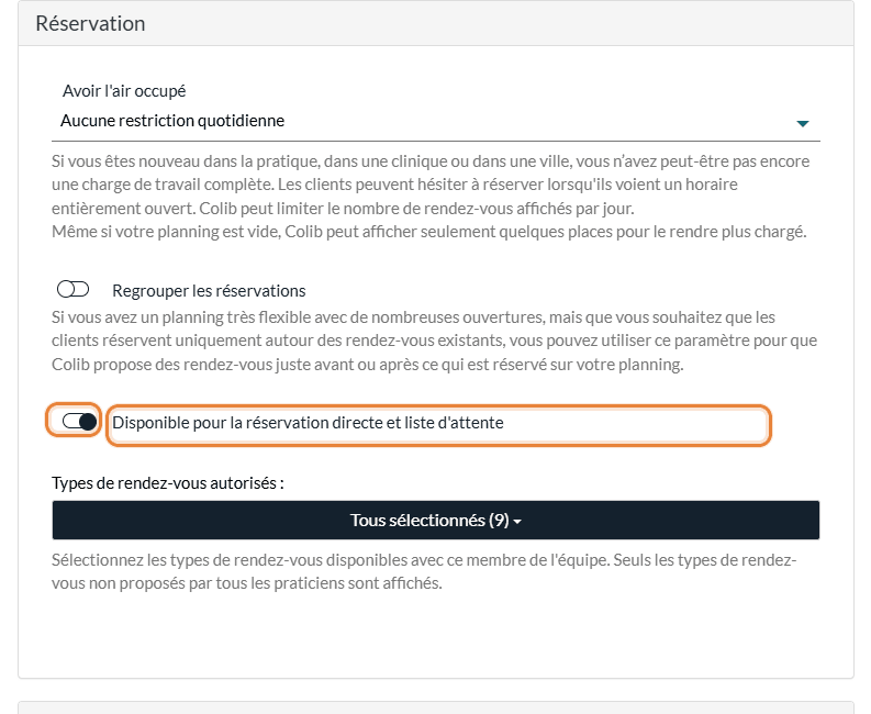 Interrupteur Disponible pour la réservation directe et liste d'attente dans la section Réservation d'un membre de l'équipe